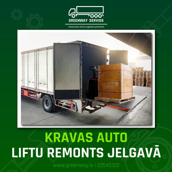 Greenway Serviss - kravas auto serviss Jelgavā